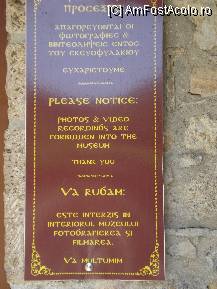 [P28] placuta de la intrarea in muzeul manastirii Sf. Dionisios in care se specifica faptul ca este interzis pozatul si filmarea in interior. » foto by ileanaxperta*
 - 
<span class="allrVoted glyphicon glyphicon-heart hidden" id="av101560"></span>
<a class="m-l-10 hidden" id="sv101560" onclick="voting_Foto_DelVot(,101560,5524)" role="button">șterge vot <span class="glyphicon glyphicon-remove"></span></a>
<a id="v9101560" class=" c-red"  onclick="voting_Foto_SetVot(101560)" role="button"><span class="glyphicon glyphicon-heart-empty"></span> <b>LIKE</b> = Votează poza</a> <img class="hidden"  id="f101560W9" src="/imagini/loader.gif" border="0" /><span class="AjErrMes hidden" id="e101560ErM"></span>