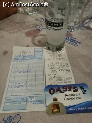 [P15] Taverna Oasis, Chora - nota de plată și digestivul » foto by crismis
 - 
<span class="allrVoted glyphicon glyphicon-heart hidden" id="av1034982"></span>
<a class="m-l-10 hidden" id="sv1034982" onclick="voting_Foto_DelVot(,1034982,24617)" role="button">șterge vot <span class="glyphicon glyphicon-remove"></span></a>
<a id="v91034982" class=" c-red"  onclick="voting_Foto_SetVot(1034982)" role="button"><span class="glyphicon glyphicon-heart-empty"></span> <b>LIKE</b> = Votează poza</a> <img class="hidden"  id="f1034982W9" src="/imagini/loader.gif" border="0" /><span class="AjErrMes hidden" id="e1034982ErM"></span>